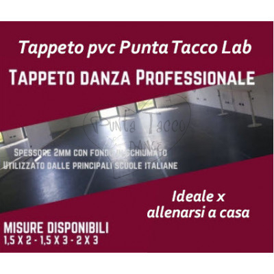 Tappeto Danza 1,5x1mt Professionale PVC nero Punta Tacco
